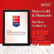Senco Gold & Diamonds is now ‘Great Place To Work’ Certified